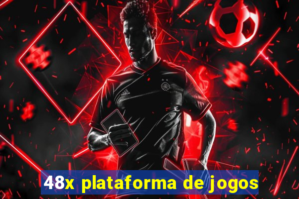 48x plataforma de jogos